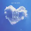 BiQo - Heaven Knows (feat. Kobi Onyame) - Single